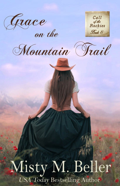 Grace on the Mountain Trail Grace on the Mountain Trail