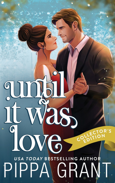 Until It Was Love Until It Was Love