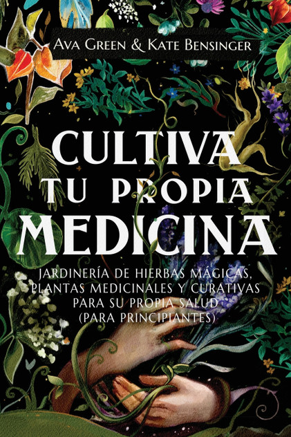Cultiva Tu Propia Medicina Cultiva Tu Propia Medicina