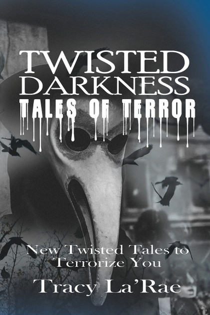 Twisted Darkness Tales of Terror Twisted Darkness Tales of Terror