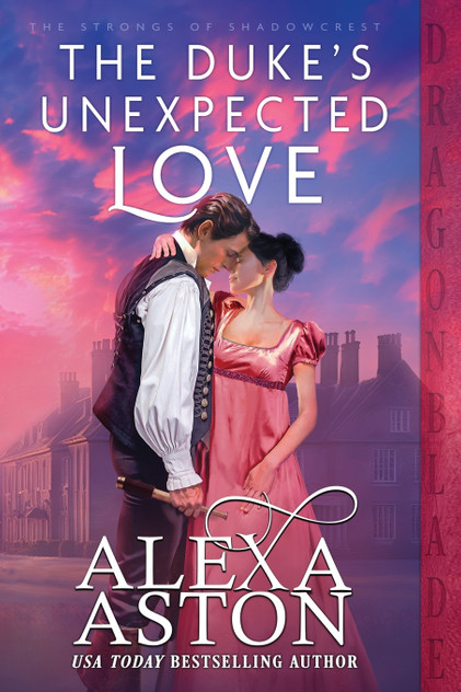 The Duke's Unexpected Love The Duke's Unexpected Love