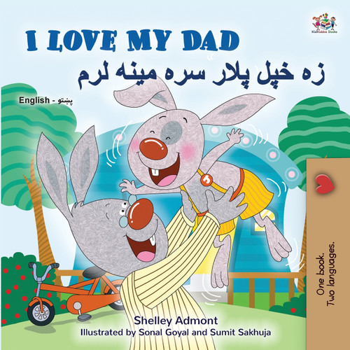 I Love My Dad (English Pashto Bilingual Children's Book) I Love My Dad (English Pashto Bilingual Children's Book)