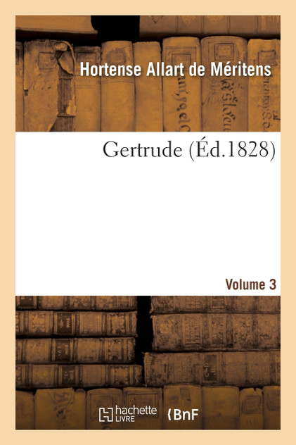 Gertrude. VOL3