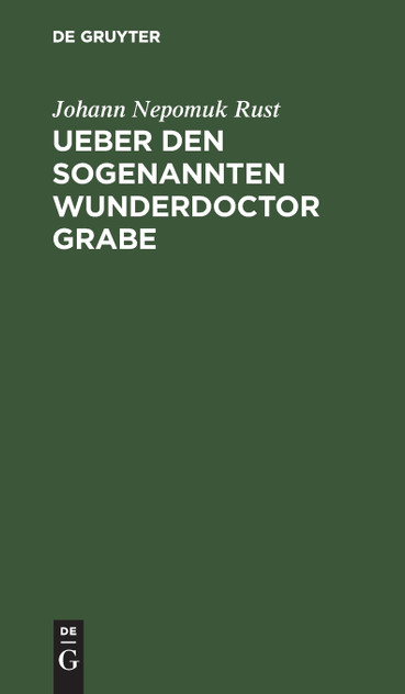Ueber den sogenannten Wunderdoctor Grabe Ueber den sogenannten Wunderdoctor Grabe