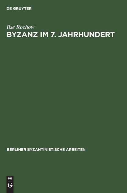 Byzanz im 7. Jahrhundert