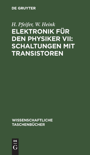 Elektronik für den Physiker VII Elektronik für den Physiker VII