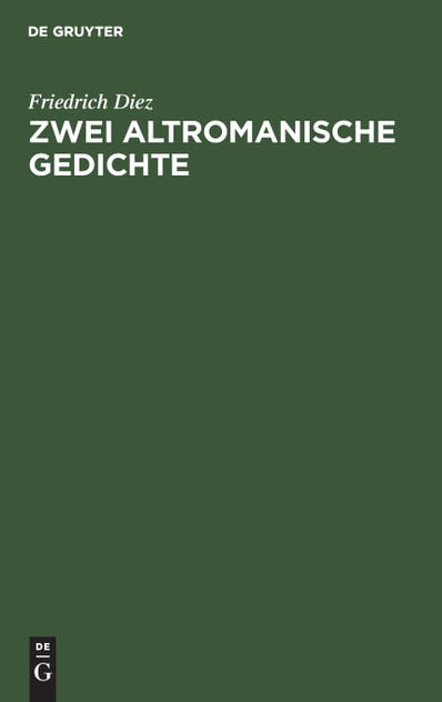 Zwei altromanische Gedichte Zwei altromanische Gedichte