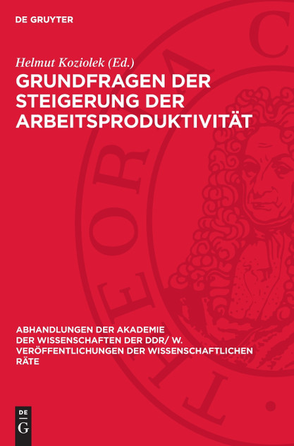 Grundfragen der Steigerung der Arbeitsproduktivität
