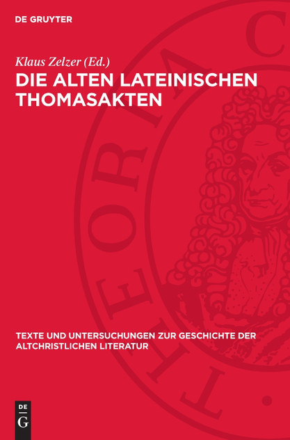 Die alten lateinischen Thomasakten