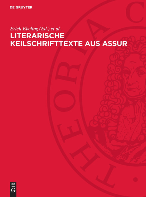 Literarische Keilschrifttexte aus Assur Literarische Keilschrifttexte aus Assur