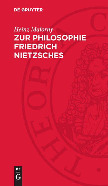 Zur Philosophie Friedrich Nietzsches