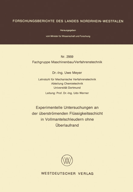 Experimentelle Untersuchungen an Der Uberstromenden Flussigkeitsschicht in Vollmantelschleudern Ohne Uberlaufrand