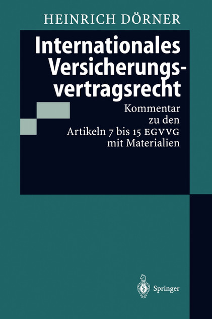 Internationales Versicherungsvertragsrecht Internationales Versicherungsvertragsrecht