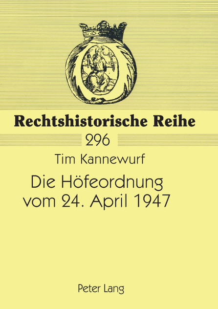 Die Hoefeordnung vom 24. April 1947