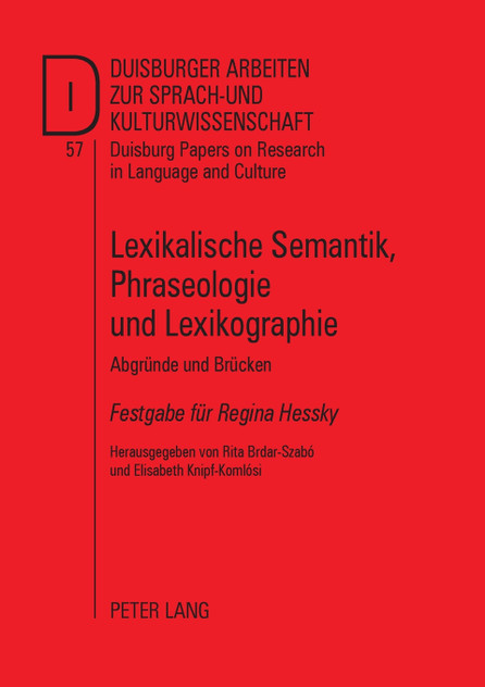 Lexikalische Semantik, Phraseologie und Lexikographie Lexikalische Semantik, Phraseologie und Lexikographie