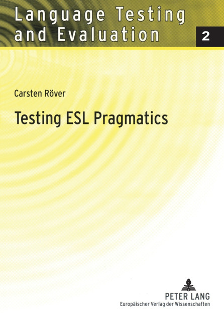Testing ESL Pragmatics