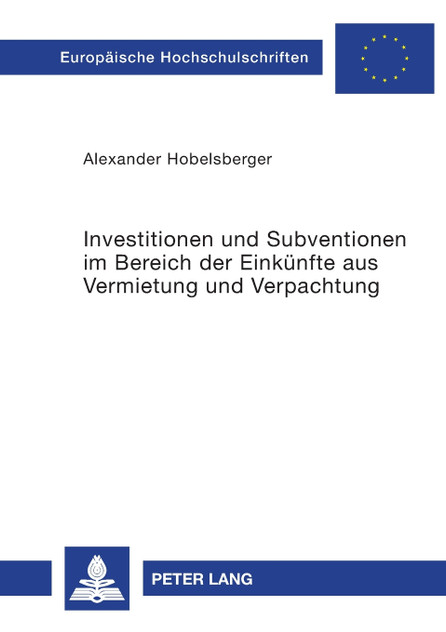 Investitionen und Subventionen im Bereich der Einkuenfte aus Vermietung und Verpachtung