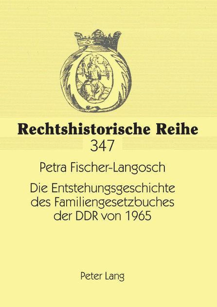 Die Entstehungsgeschichte des Familiengesetzbuches der DDR von 1965 Die Entstehungsgeschichte des Familiengesetzbuches der DDR von 1965