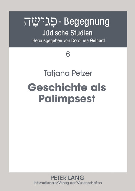 Geschichte als Palimpsest