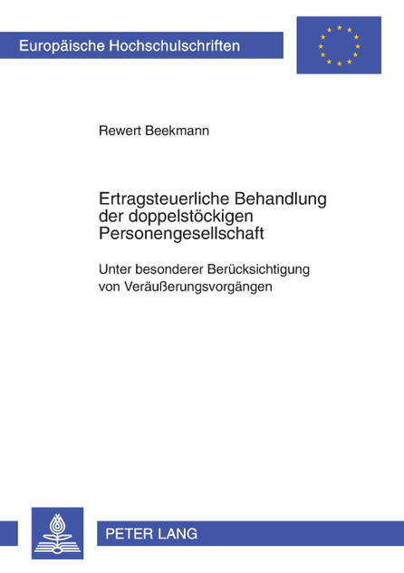 Ertragsteuerliche Behandlung der doppelstoeckigen Personengesellschaft Ertragsteuerliche Behandlung der doppelstoeckigen Personengesellschaft