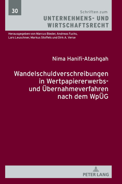 Wandelschuldverschreibungen in Wertpapiererwerbs- und Uebernahmeverfahren nach dem WpUeG Wandelschuldverschreibungen in Wertpapiererwerbs- und Uebernahmeverfahren nach dem WpUeG