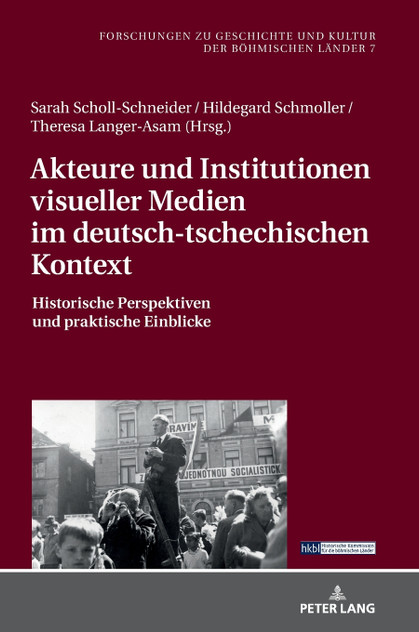 Akteure und Institutionen visueller Medien im deutsch-tschechischen Kontext