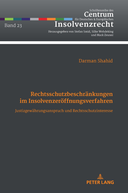 Rechtsschutzbeschraenkungen im Insolvenzeroeffnungsverfahren