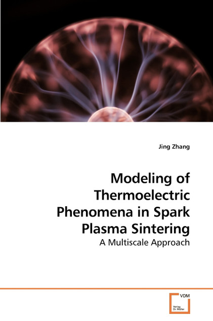 Modeling of Thermoelectric Phenomena in Spark Plasma Sintering