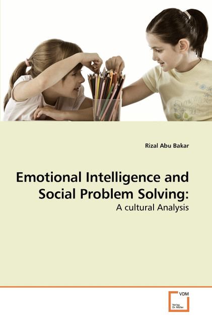 Emotional Intelligence and Social Problem Solving Emotional Intelligence and Social Problem Solving