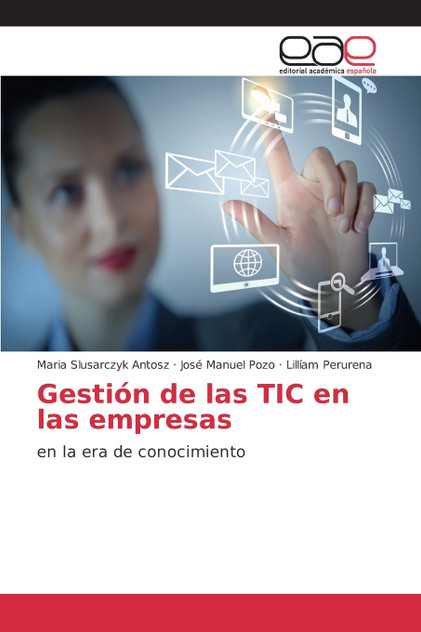 Gestión de las TIC en las empresas Gestión de las TIC en las empresas