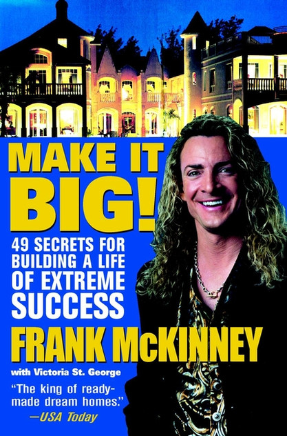 Make It BIG!