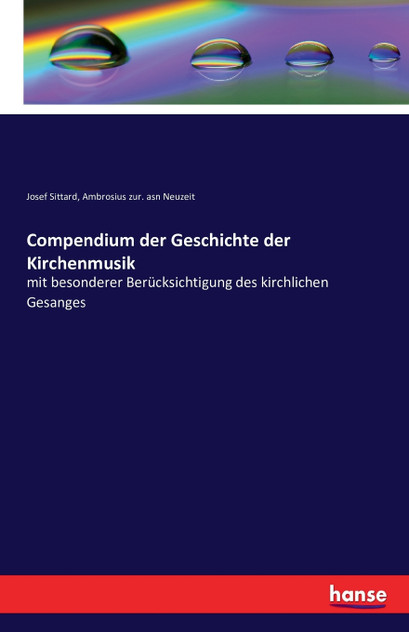 Compendium der Geschichte der Kirchenmusik Compendium der Geschichte der Kirchenmusik