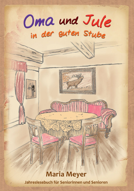 Oma und Jule in der guten Stube Oma und Jule in der guten Stube