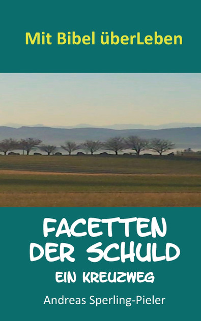 Facetten der Schuld Facetten der Schuld