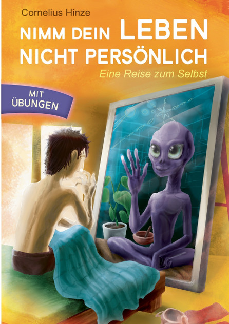 Nimm dein Leben nicht persönlich Nimm dein Leben nicht persönlich