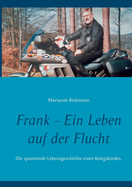 Frank - Ein Leben auf der Flucht Frank - Ein Leben auf der Flucht