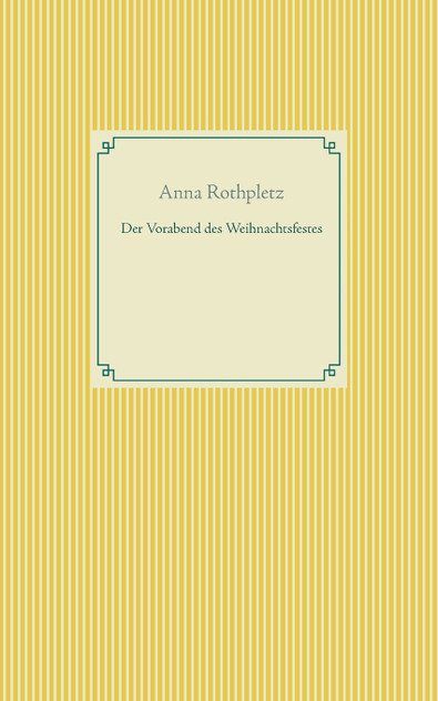 Der Vorabend des Weihnachtsfestes