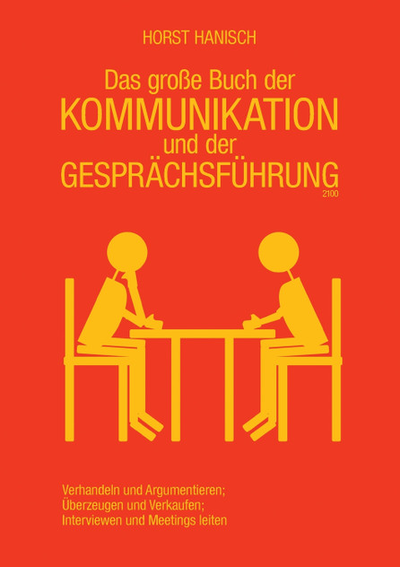 Das große Buch der Kommunikation und der Gesprächsführung 2100