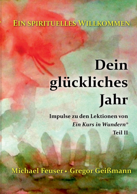 Dein glückliches Jahr Dein glückliches Jahr