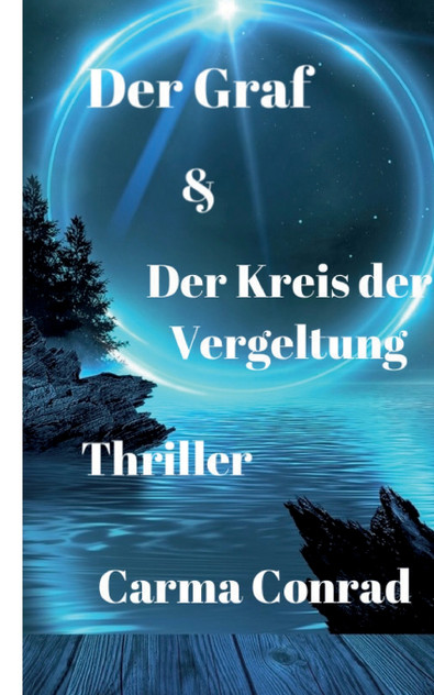 Der Graf & Der Kreis der Vergeltung Der Graf & Der Kreis der Vergeltung