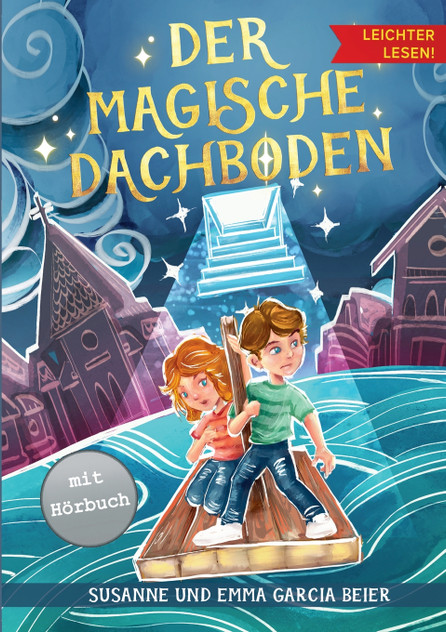 Der magische Dachboden - Leichter lesen Der magische Dachboden - Leichter lesen