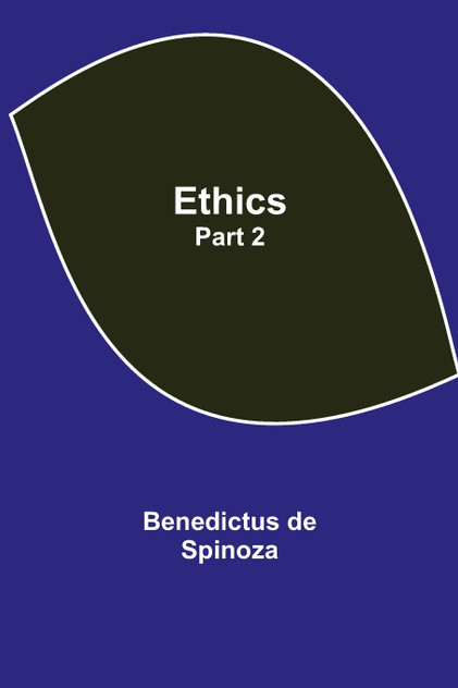 Ethics - Part 2 Ethics - Part 2