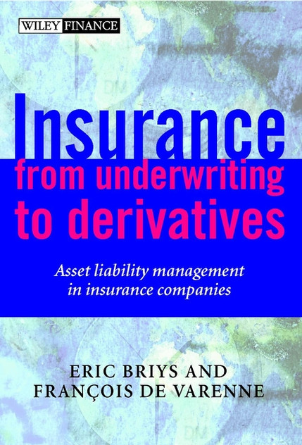 Insurance: From Underwriting to Derivatives Insurance: From Underwriting to Derivatives