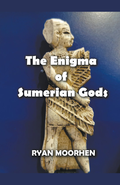 The Enigma of Sumerian Gods The Enigma of Sumerian Gods