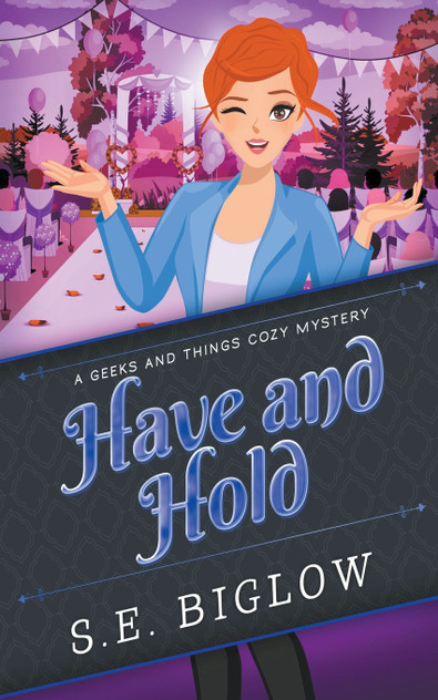 Have and Hold (A Woman Sleuth Mystery) Have and Hold (A Woman Sleuth Mystery)