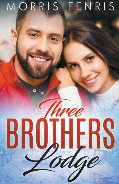 Three Brothers Lodge Series Three Brothers Lodge Series