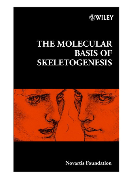 The Molecular Basis of Skeletogenesis The Molecular Basis of Skeletogenesis