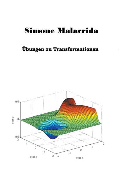 Übungen zu Transformationen Übungen zu Transformationen
