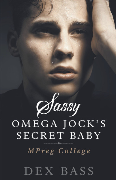 Sassy Omega Jock's Secret Baby Sassy Omega Jock's Secret Baby