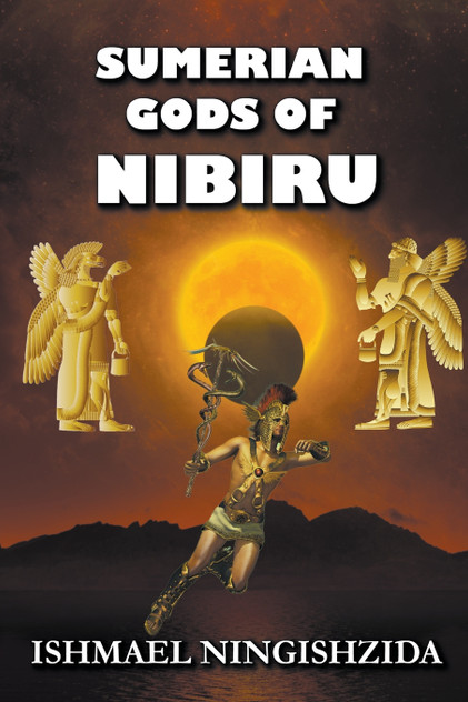 Sumerian Gods of Nibiru Sumerian Gods of Nibiru